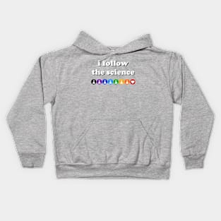 I Follow The Science (light text) Kids Hoodie